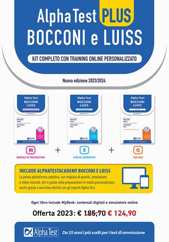 Alpha Test plus Bocconi e Luiss. Kit completo di preparazione con training on line. Con AlphaTestAcademy. Con MyDesk - Massimiliano Bianchini, Alessandro Lucchese, Marco Pinaffo - Libro Alpha Test 2022, TestUniversitari | Libraccio.it