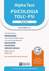 Alpha Test. Psicologia. TOLC-PSI. 4100 quiz. Con MyDesk