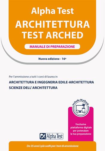 Alpha Test Architettura. Manuale di preparazione - Stefano Bertocchi, Giuseppe Vottari, Massimiliano Bianchini - Libro Alpha Test 2023, TestUniversitari | Libraccio.it