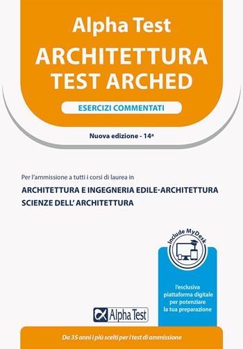 Alpha Test Architettura. Esercizi commentati - Stefano Bertocchi, Giuseppe Vottari - Libro Alpha Test 2023, TestUniversitari | Libraccio.it