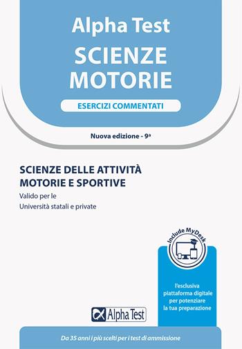 Alpha Test Scienze Motorie. Esercizi commentati - Massimiliano Bianchini, Giovanni De Bernardi, Stefania Provasi - Libro Alpha Test 2023, TestUniversitari | Libraccio.it