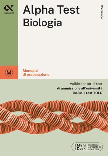 Alpha Test Biologia. Manuale di preparazione - Stefania Provasi, Doriana Rodino - Libro Alpha Test 2023, TestUniversitari | Libraccio.it