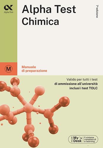 Alpha Test Chimica. Manuale di preparazione - Stefania Provasi, Alberto Zaffiro, Doriana Rodino - Libro Alpha Test 2023, TestUniversitari | Libraccio.it
