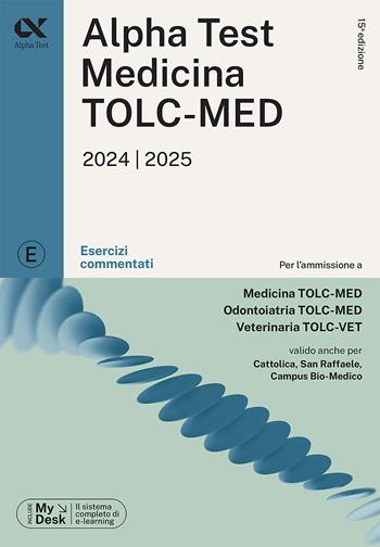 Alpha Test. Medicina. TOLC-MED. Esercizi commentati. Con MyDesk - Stefano Bertocchi, Massimiliano Bianchini, Stefania Provasi - Libro Alpha Test 2023, TestUniversitari | Libraccio.it