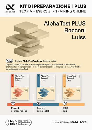 Alpha Test plus Bocconi e Luiss. Kit completo di preparazione con training on line. Con AlphaTestAcademy. Con MyDesk - Massimiliano Bianchini, Alessandro Lucchese, Marco Pinaffo - Libro Alpha Test 2023, TestUniversitari | Libraccio.it