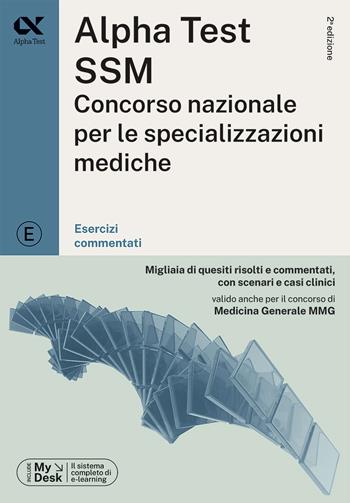Alpha Test SSM. Concorso nazionale per le specializzazioni mediche. Esercizi commentati. Con software di simulazione  - Libro Alpha Test 2023, TestUniversitari | Libraccio.it