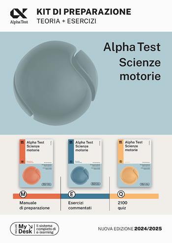 Alpha Test Scienze Motorie. Kit di preparazione. Manuale di preparazione. Esercizi commentati. 2000 quiz. Ediz. MyDesk. per download e accesso online - Giovanni De Bernardi, Stefania Provasi - Libro Alpha Test 2024, TestUniversitari | Libraccio.it