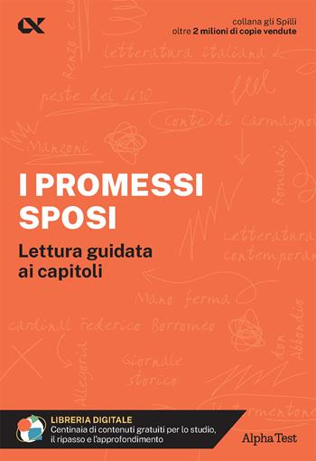 I Promessi Sposi. Lettura guidata ai capitoli. Con estensioni online - Alessandro Capata - Libro Alpha Test 2024, Gli spilli | Libraccio.it