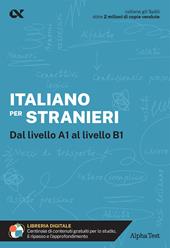 Italiano per stranieri. Con estensioni online