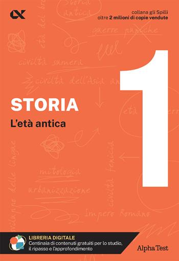Storia. Con estensioni online. Vol. 1: L' età antica - Elena Bellomo, Massimo Drago - Libro Alpha Test 2024, Gli spilli | Libraccio.it