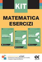 Kit Spilli. Matematica esercizi. Per esame di maturità