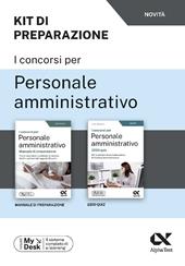 I concorsi per personale amministrativo. Kit di prep.