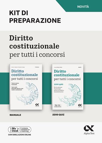 Diritto costituzionale per tutti i concorsi. Kit di preparazione. Per le selezioni di personale presso la Pubblica Amministrazione. Ediz. MyDesk. per download e accesso online  - Libro Alpha Test 2024, Concorsi & Esami | Libraccio.it