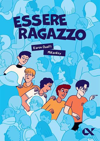 Essere ragazzo - Karim Ouaffi - Libro Alpha Test 2025, Vitamine | Libraccio.it