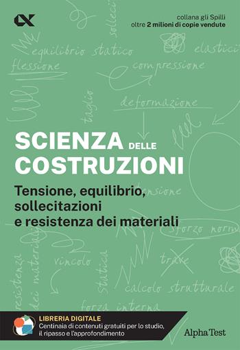 Scienza delle costruzioni - Francesco Iovine - Libro Alpha Test 2025, Gli spilli | Libraccio.it