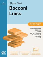Alpha Test Bocconi Luiss 2026-2027. 3200 quiz. Per test di Economia. Con simulatore online