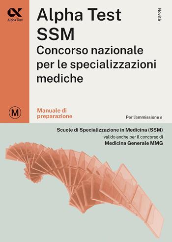 Alpha Test SSM Kit di preparazione Plus. Edizione 2026-2027. Per concorso SSM e MMG. Con esclusivo simulatore online  - Libro Alpha Test 2025, TestUniversitari | Libraccio.it