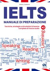IELTS. Manuale di preparazione. Con tracce audio
