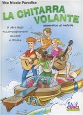 La chitarra volante. Appendice al metodo