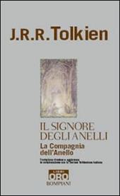 La compagnia dell'anello. Il Signore degli anelli. Vol. 1