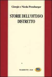 Storie dell'Ottavo Distretto - Giorgio Pressburger, Nicola Pressburger - Libro Lampi di Stampa 1999 | Libraccio.it