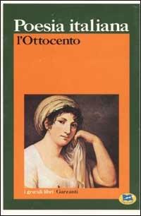 Poesia italiana. L'Ottocento  - Libro Lampi di Stampa 1999 | Libraccio.it