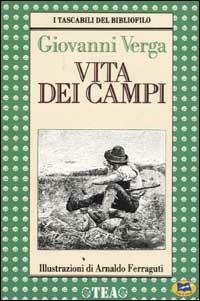 Vita dei campi - Giovanni Verga - Libro Lampi di Stampa 1999 | Libraccio.it