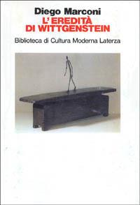 L'eredità di Wittgenstein - Diego Marconi - Libro Lampi di Stampa 1999 | Libraccio.it