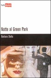 Notte al Green Park