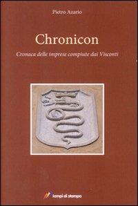 Chronicon - Pietro Azario - Libro Lampi di Stampa 2009, TuttiAUTORI | Libraccio.it