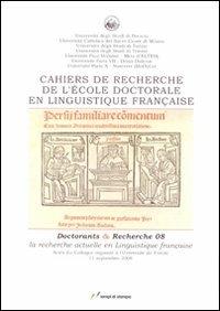 Cahiers de recherche de l'École doctorale en linguistique  - Libro Lampi di Stampa 2009, Altri libri | Libraccio.it