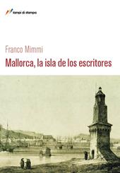 Mallorca, la isla de los escritores