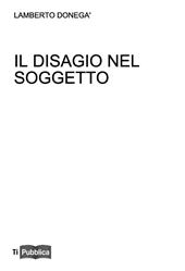 Il disagio nel soggetto. Lezioni, appunti didattici. Didattica del desiderio in Freud