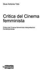 Critica del cinema femminista. Interpretazioni contemporanee