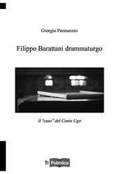 Filippo Barattani drammaturgo. Il «caso» del Conte Ugo