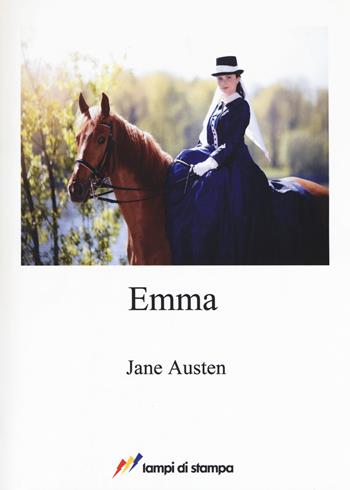 Emma - Jane Austen - Libro Lampi di Stampa 2017, A proposito di classici | Libraccio.it