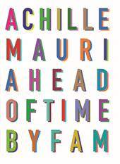 Achille Mauri. Ahead of time