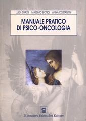 Manuale pratico di psico-oncologia. Sfide ed evoluzione delle cure