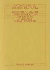 Problemi di analisi delle popolazioni del passato in assenza di dati completi