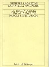 La terminologia bancaria inglese: parole e istituzioni