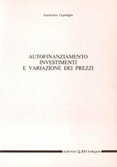 Autofinanziamento. Investimenti e variazione dei prezzi