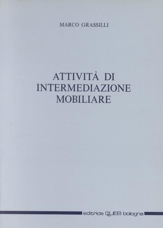 Attività di intermediazione mobiliare - Marco Grassilli - Libro CLUEB 1992 | Libraccio.it