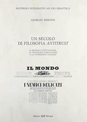 Un secolo di filosofia antitrust. Materiali integrativi ad uso didattico