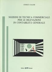 Nozioni di tecnica commerciale per le rilevazioni in contabilità generale