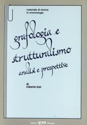 Grafologia e strutturalismo. Analisi e prospettive