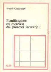 Pianificazione ed esercizio dei processi industriali