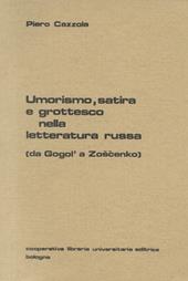 Umorismo, satira e grottesco nella letteratura russa