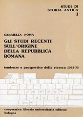 Studi recenti sull'origine della repubblica romana (Gli)