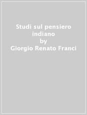 Studi sul pensiero indiano