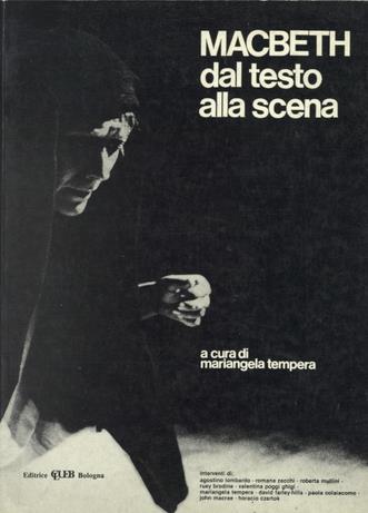 Macbeth  - Libro CLUEB 1982, Shakespeare. Dal testo alla scena | Libraccio.it